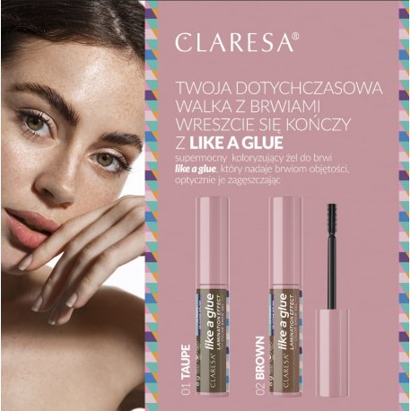 Claresa Like a Glue - żel do brwi efekt laminacji - 01 Taupe - 8g