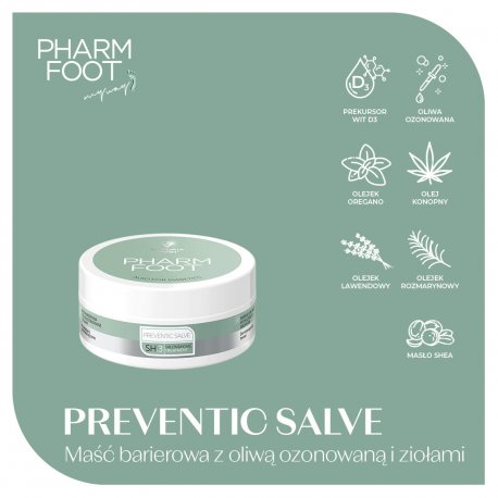 Pharm Foot Preventic Salve - ziołowa maść na pękające pięty z oliwą ozonowaną 75 ml