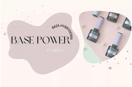 Rewolucyjna baza do paznokci w 21 kolorach! Base Power Claresa