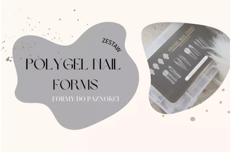 French konstrukcyjny. Jakie formy do przedłużania paznokci wybrać? Polygel Nail Forms